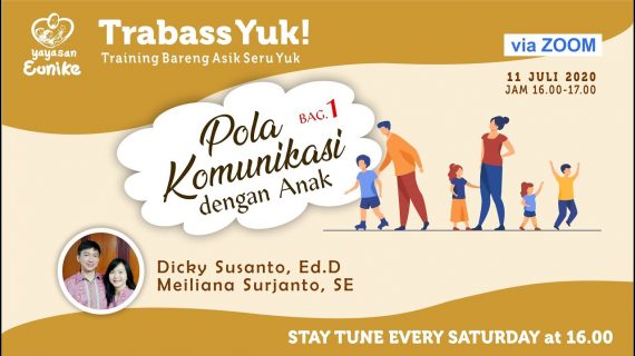 Trabass 5 – Pola Komunikasi dengan Anak (bag.1)