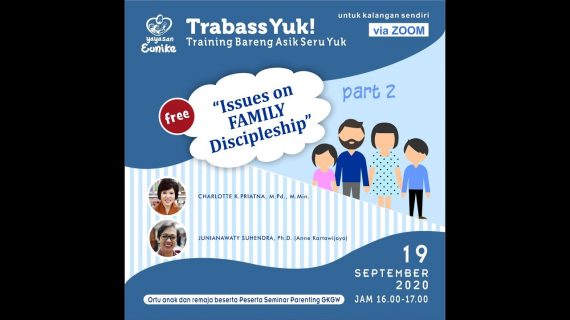 TRABASS 11 – Issues on Family Discipleship (2)